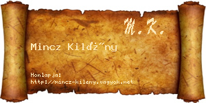 Mincz Kilény névjegykártya